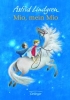Mio , mein Mio ( Astrid Lindgren )