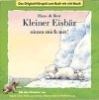 Kleiner Eisbär nimm mich mit! - Hörspiel für Kinder auf CD (Hans de Beer)