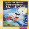 Peterchens Mondfahrt - Hörspiel für Kinder auf CD (Gerdt von Bassewitz)