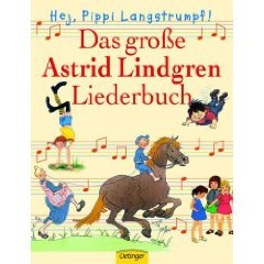 Das große Astrid Lindgren Liederbuch - Kinderbuch