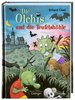 Die Olchis und die Teufelshöhle ( Erhard Dietl - Oetinger Verlag )