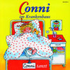 Conni im Krankenhaus / Conni tanzt - Folge 9 ( Hörspiel auf CD )