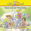 Conni und der Ferienzirkus - Folge 35 ( Hörspiel auf CD )