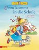 Conni - Bilderbücher - Conni kommt in die Schule ( Hardcover )