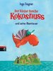 Der kleine Drache Kokosnuss - und seine Abenteuer (Buch - Ingo Siegner)