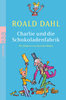 Charlie und die Schokoladenfabrik (Buch - Roald Dahl)