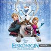 Die Eiskönigin - Völlig unverfroren - Deutscher Original Film-Soundtrack