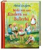 Mehr von uns Kindern aus Bullerbü - Astrid Lindgren - Buch